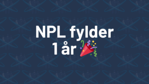 NPL fylder 1 år